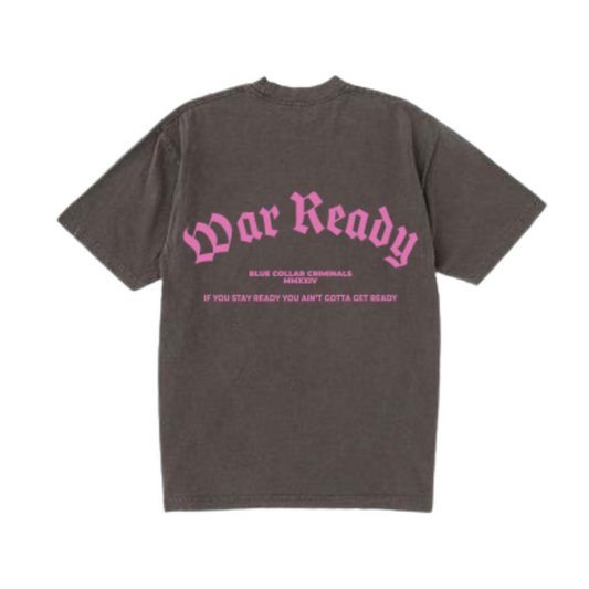 War Ready T-Shirt